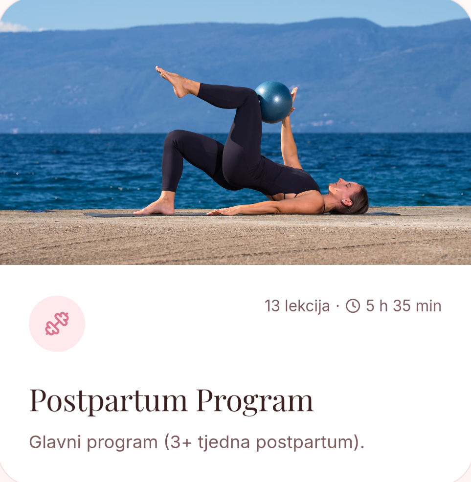 Glavni Postpartum Program: 13 lekcija od 3 tjedna nakon poroda