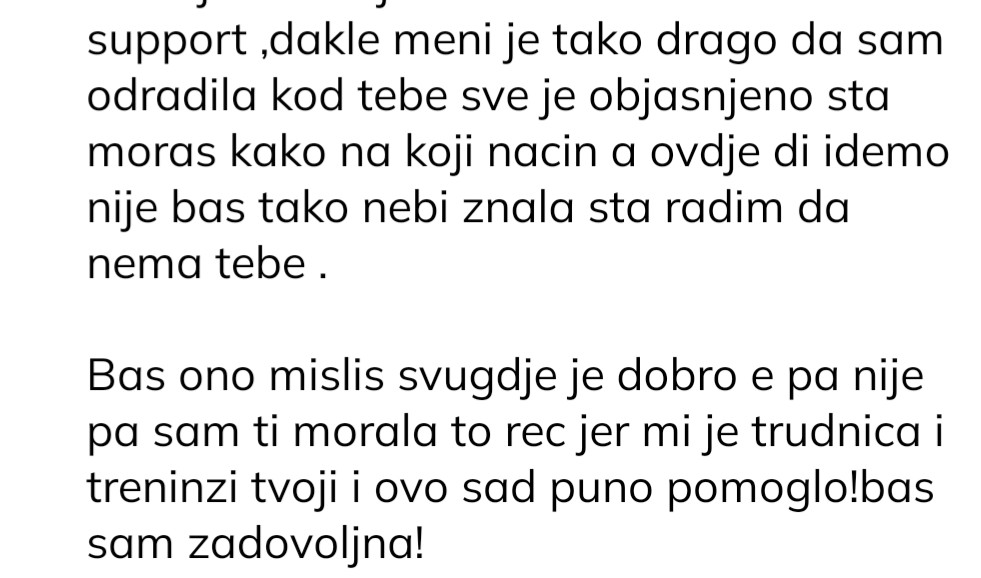 Klijentica: sve je objašnjeno što treba i na koji način, treninzi su joj tijekom trudnoće puno pomogli i jako je zadovoljna.